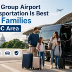 Why Group Airport Transport Best For Families In DC Area